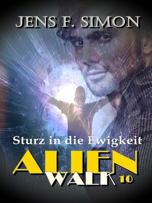 cover image of Sturz in die Ewigkeit (AlienWalk 10)